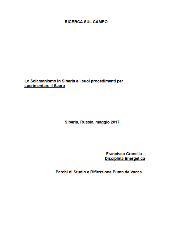 Francisco Granella - Lo Sciamanismo in Siberia e i suoi procedimenti per sperimentare il Sacro